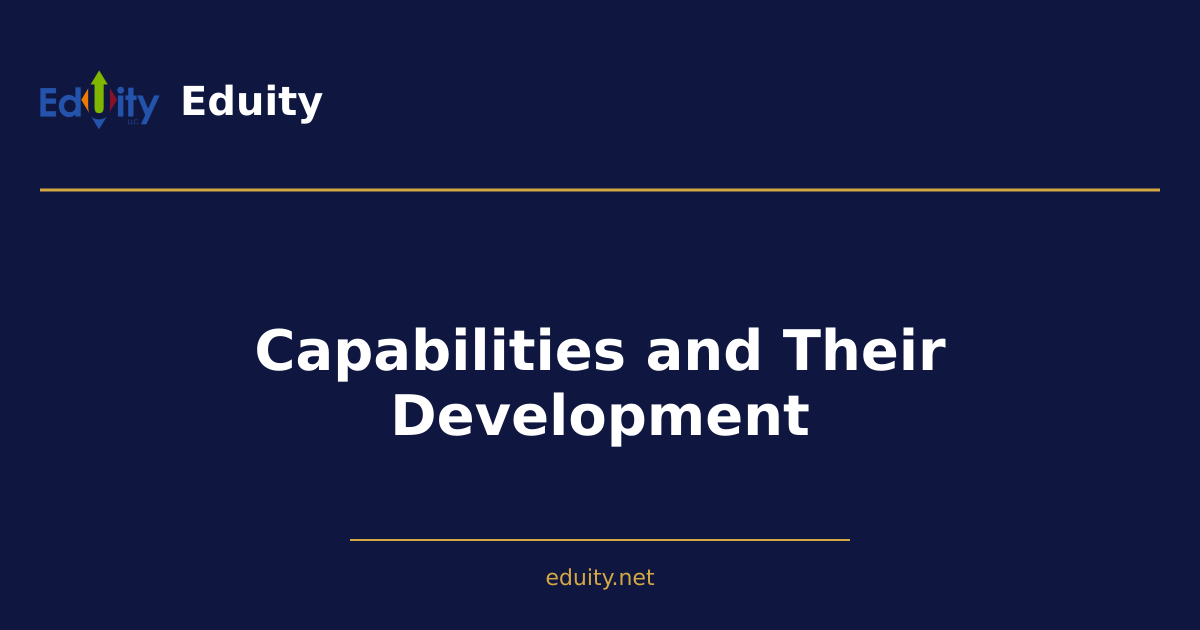 Capabilities and Their Development